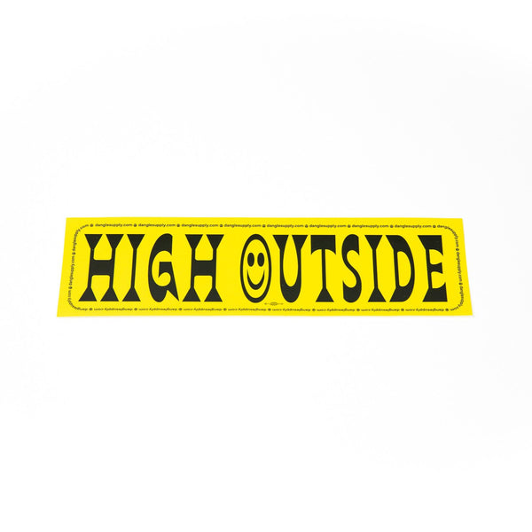 High Outside Bumper Sticker – Dangle Supply